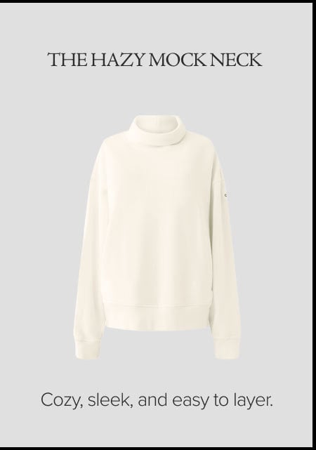 THE HAZY MOCK NECK