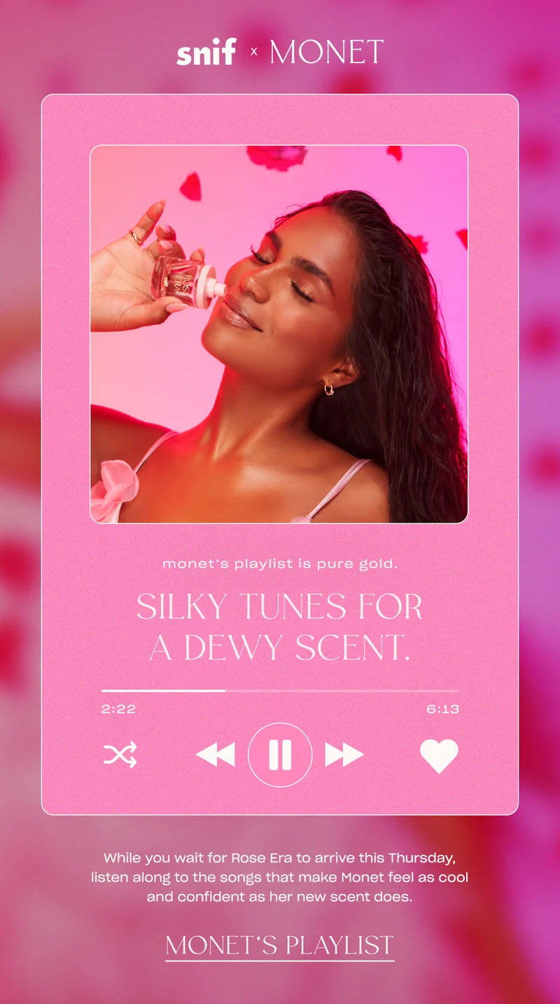 While you wait for Rose Era to arrive this Thursday, listen along to the songs that make Monet feel as cool and confident as her new scent does. [Monet’s playlist]