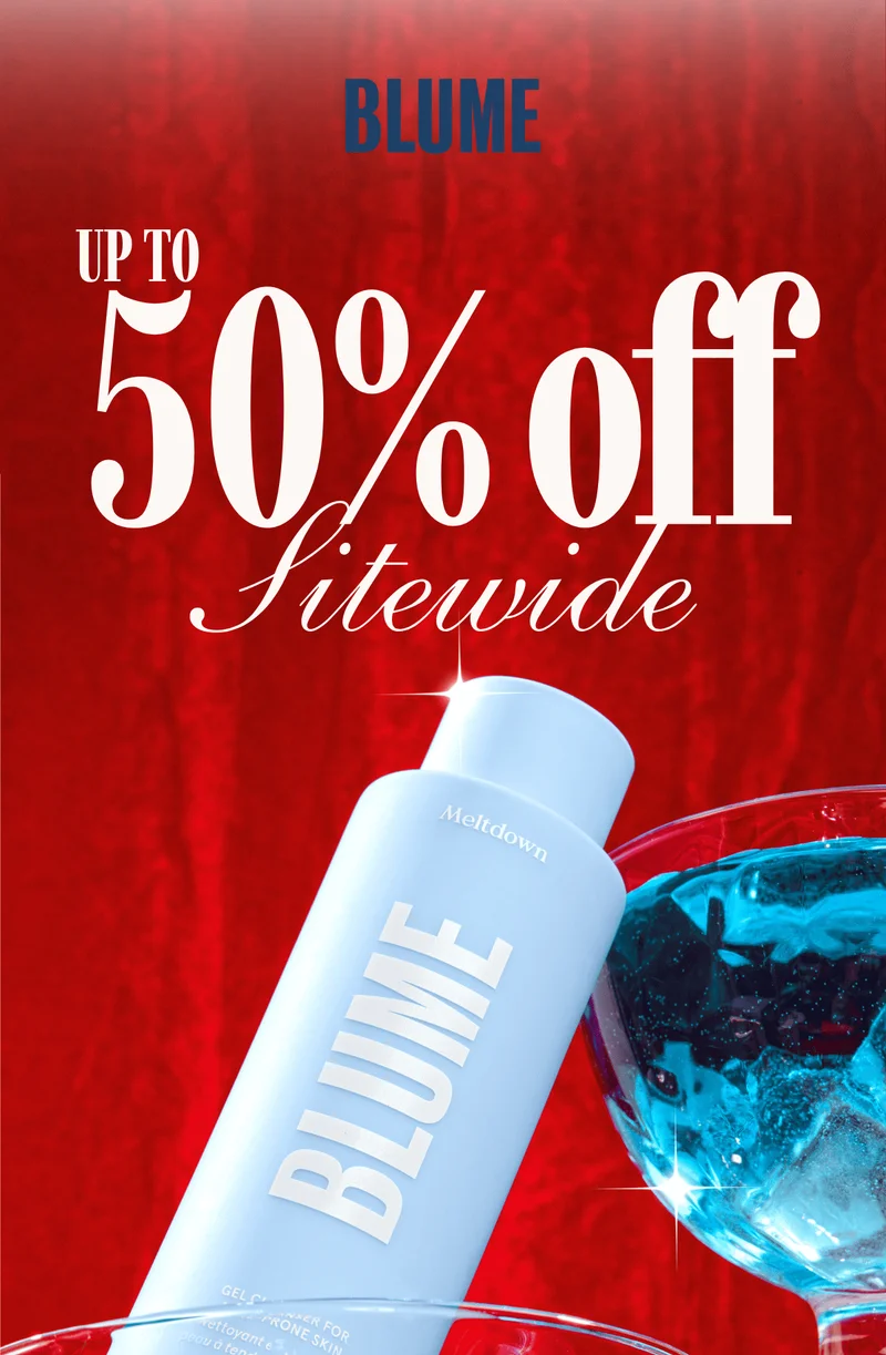 BLUME: Up to 50% Off Sitewide