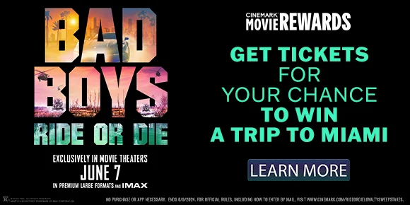 BAD BOYS RIDE OR DIE - GET TICKETS FOR YOUR CHANCE TO WIN A TRIP TO MIAMI | LEARN MORE >