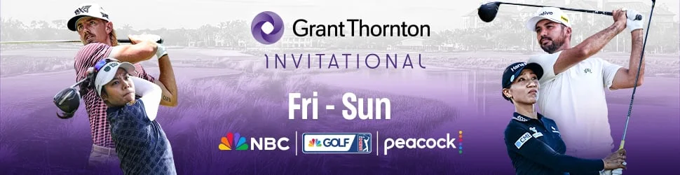 Grant Thornton Tnvitational 2025. Thu-Sun on NBC, Golf Channel, & Peacock.