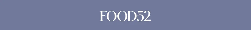 FOOD52 FOOD52