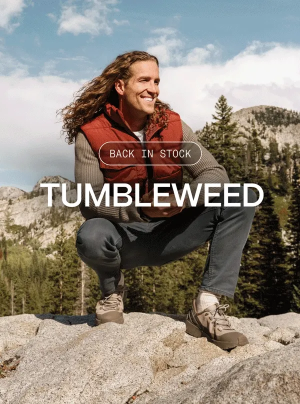 Back in Stock: Tumbleweed