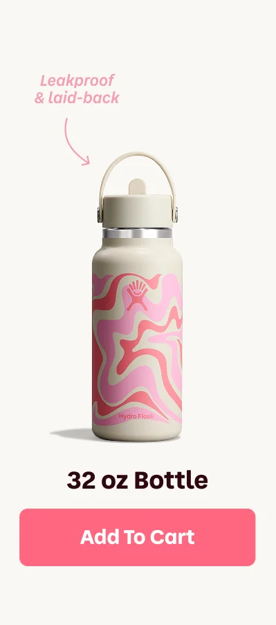 Leakproof & laid-back. 32 oz Bottle | Add To Cart