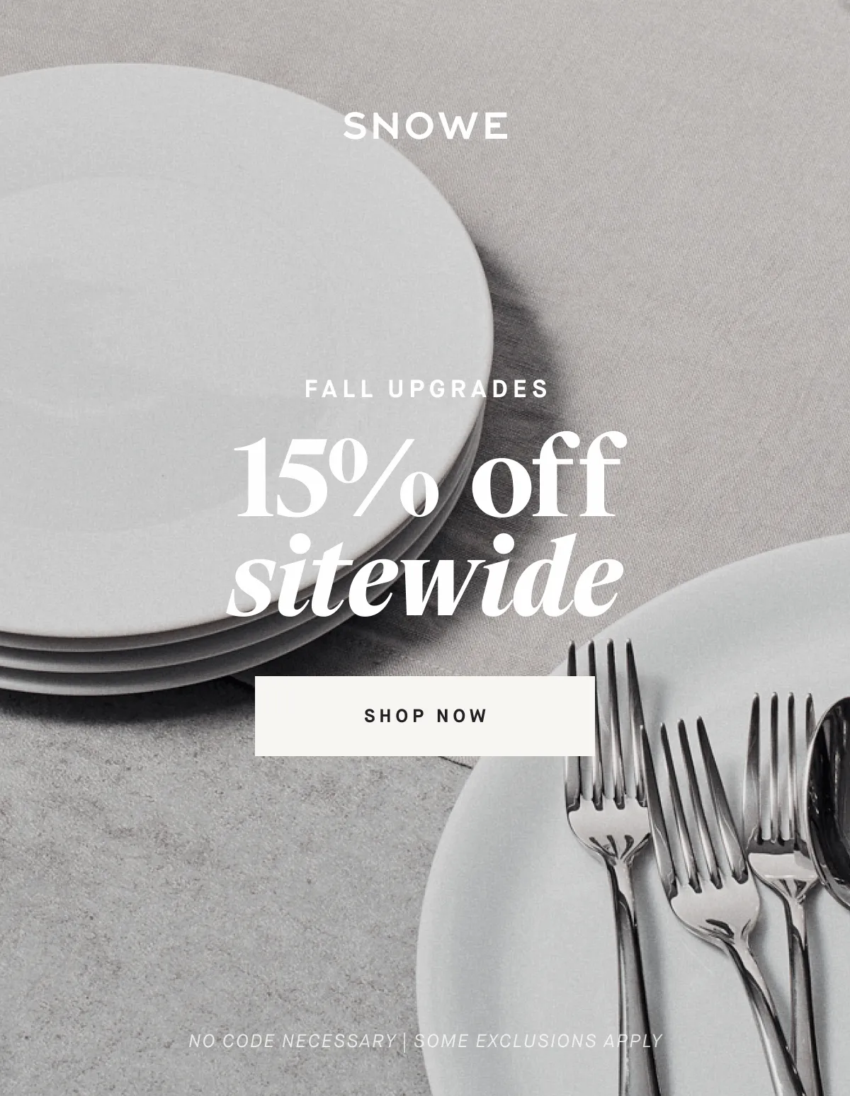 Fall upgrades 15%  off sitewide ShOP NOW