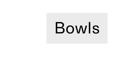 Bowls CTA
