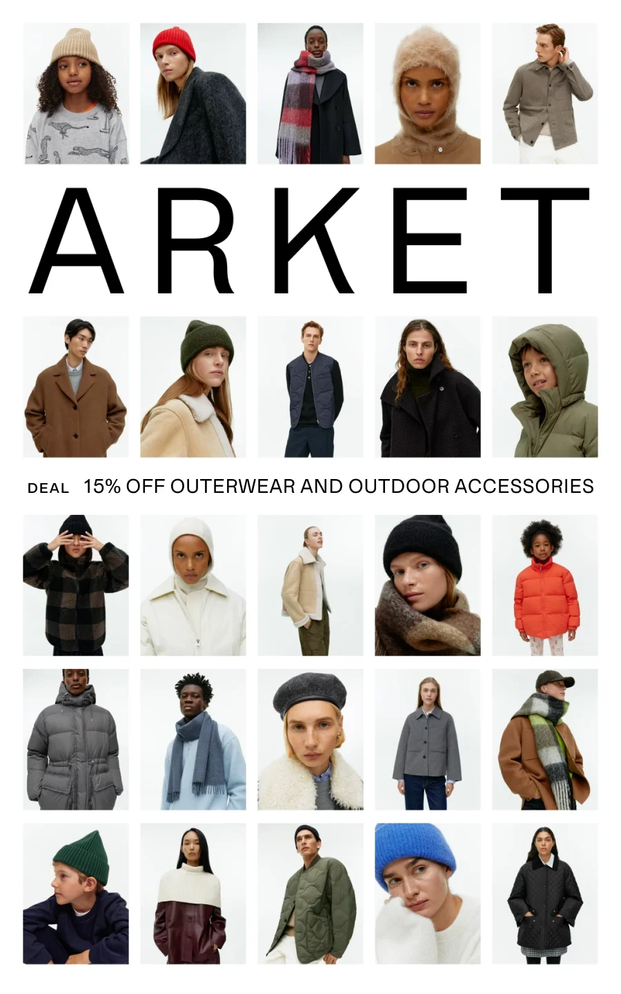 DEAL 15% OFF OUTERWEAR AND OUTDOOR ACCESSORIES