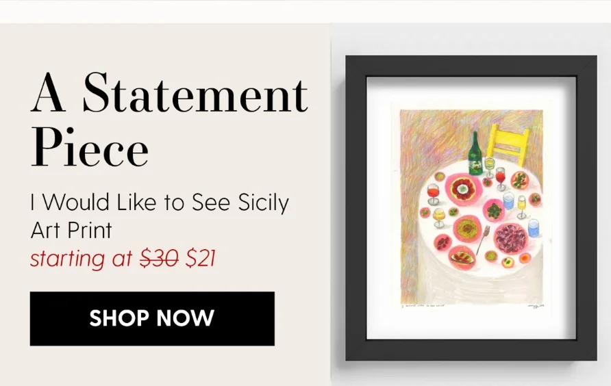 I Would like to see Sicily Art Print