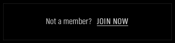 Not A Member? Join Now