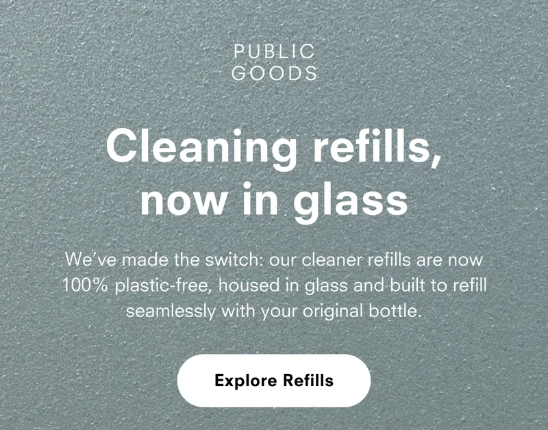 Cleaning refills, now in glass