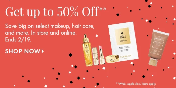 Save up to 50%** on top beauty