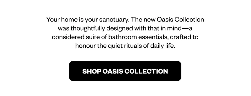 Shop Oasis Collection