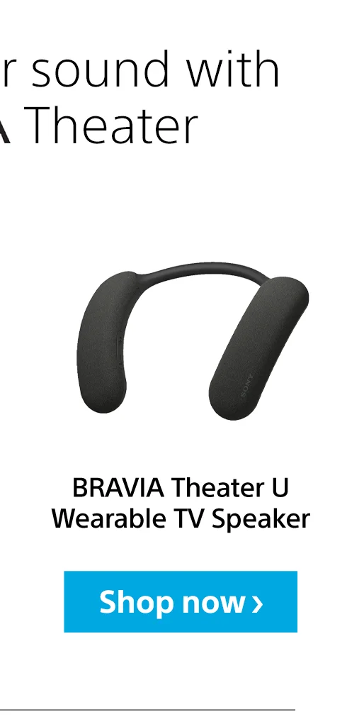 BRAVIA Theater U Wearable TV Speaker | Shop now