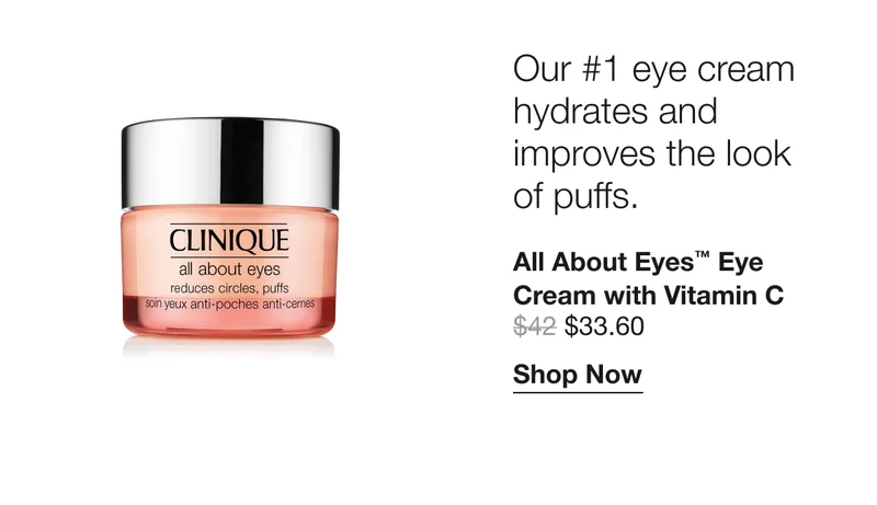 Our #1 eye cream hydrates and improves the look of puffs. All About Eyes™ Eye Cream with Vitamin C $33.60 | Shop Now