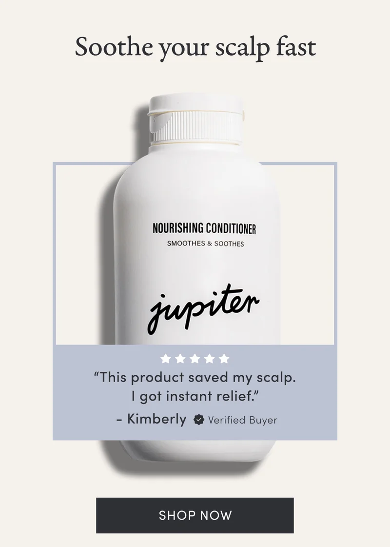 Soothe your scalp fast | Nourishing Conditioner | "This product saved my scalp. I got instant relief." - Kimberly | Verified Buyer | Shop now