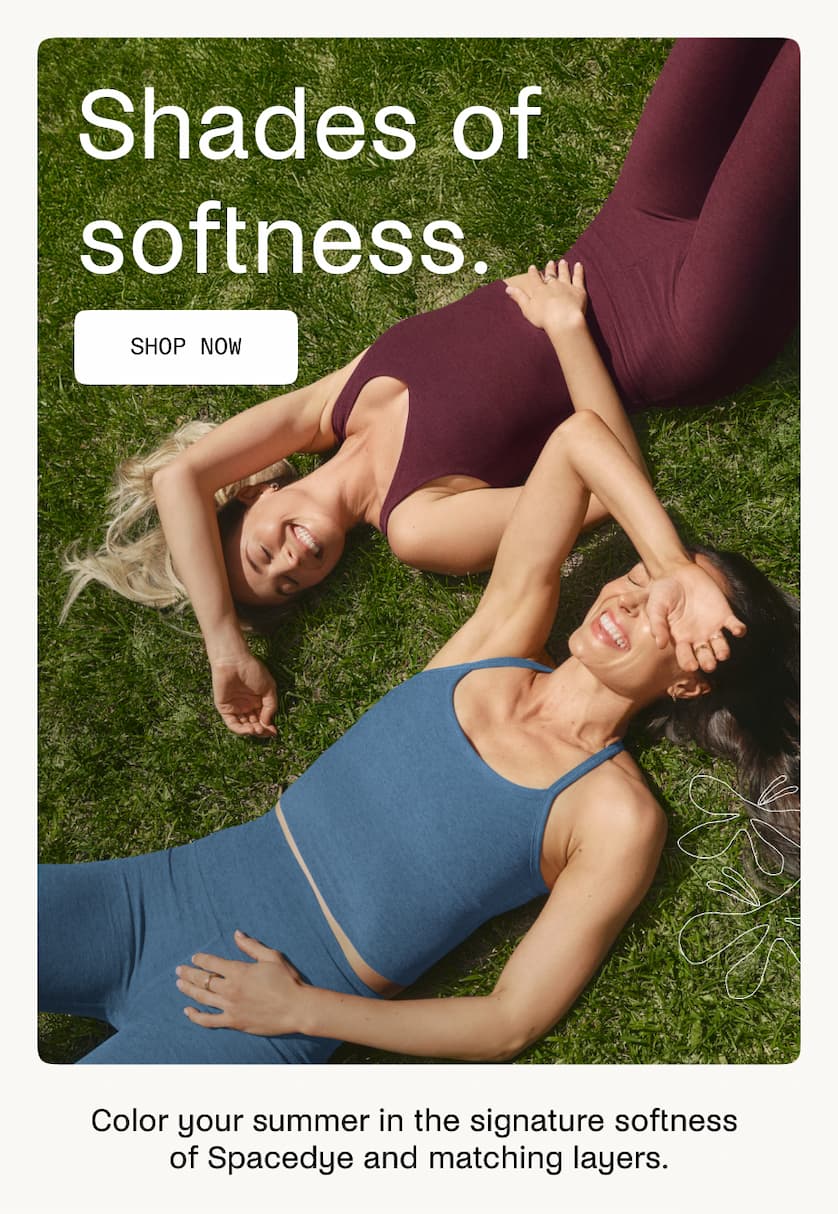Shades of softness.