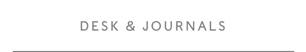 Shop Desk & Journals