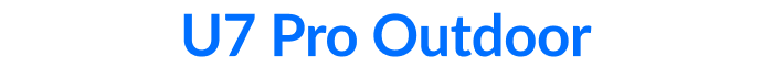 U7 Pro Outdoor