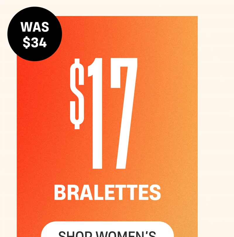 Was $34 | $17 Bralettes | Shop Women's Was $34 | $17 Bralettes | Shop Women's