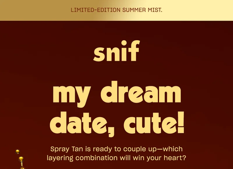Spray Tan is ready to couple up—which layering combination will win your heart?