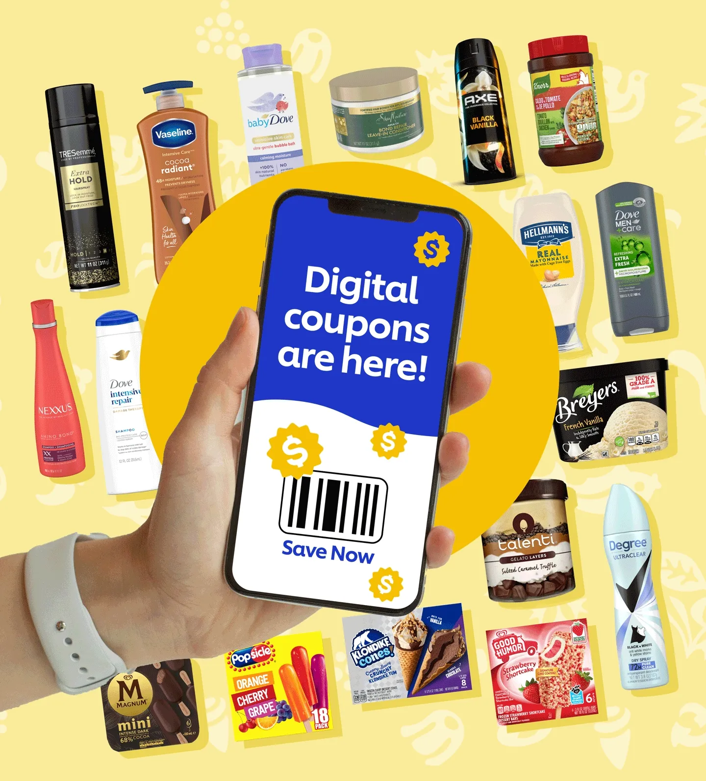$ | Digital coupons are here! | Save Now