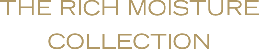The rich moisture collection
