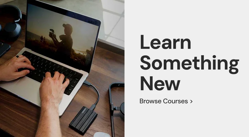 Learn Something New Browse Courses