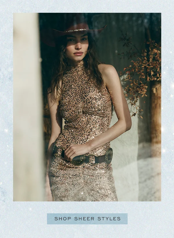 Shop Sheer Styles