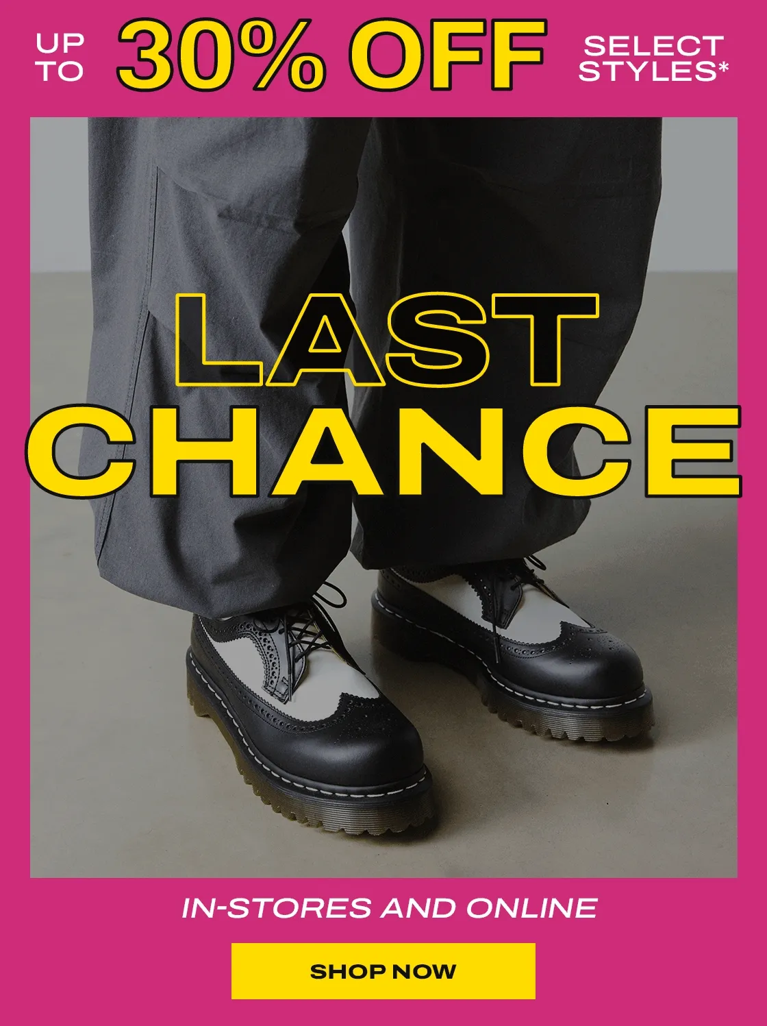 Last chance to shop up to 30% off