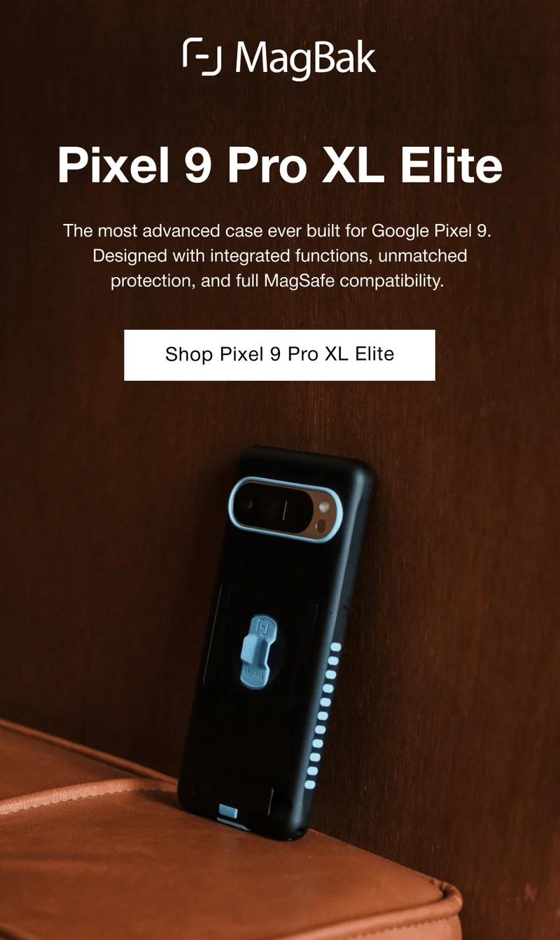 Pixel 9 Pro XL Elite The most advanced case ever built for Google Pixel 9. Designed with integrated functions, unmatched protection, and full MagSafe compatibility.