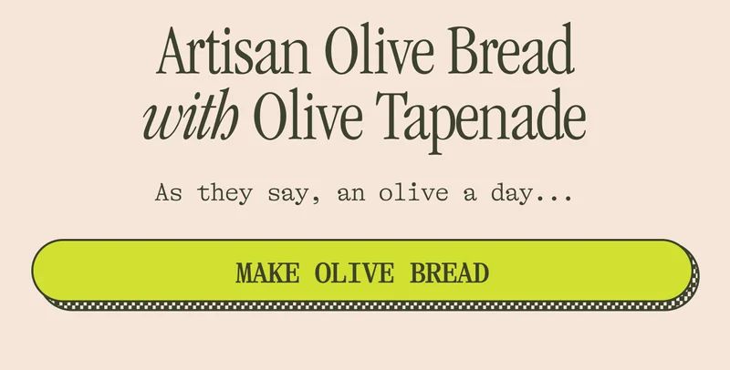 ARTISAN OLIVE BREAD WITH OLIVE TAPENADE As they say, an olive a day...