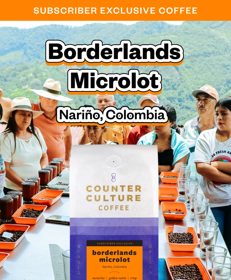 Subscriber exclusive coffee Borderlands Microlot Narino, Colombia