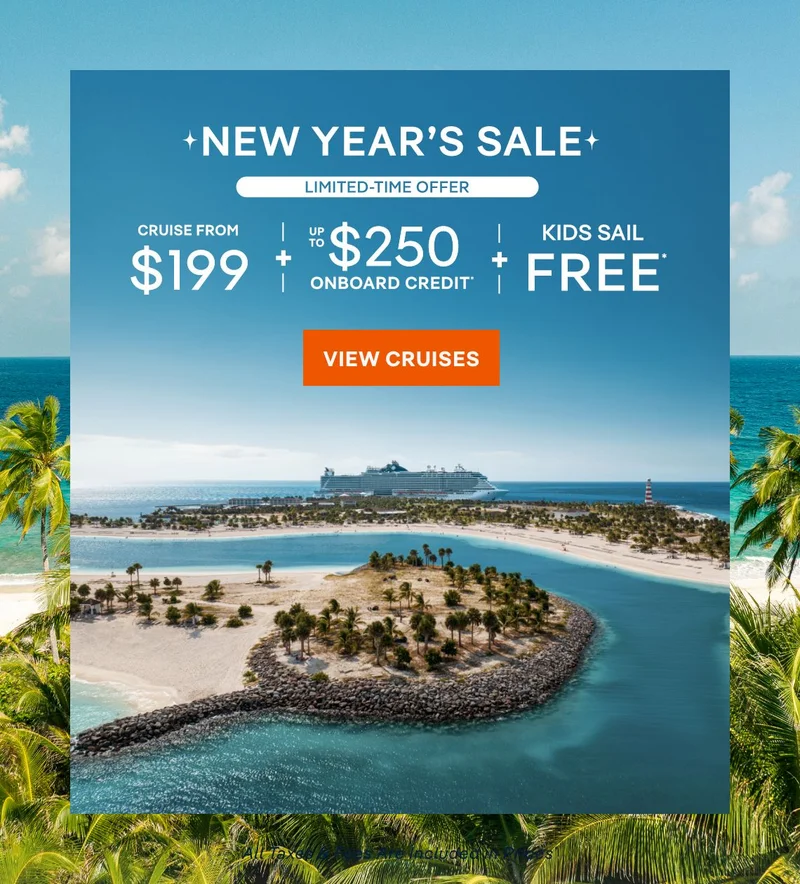 ★ New
Year’s Sale ★ Cruise From $199 + Up to $250 Onboard Credit + Kids Sail Free* – Click to View Cruises & Book Now – All Taxes & Fees Are Included in Prices* ★ New Year’s Sale ★ Cruise From $199 + Up to $250 Onboard Credit + Kids Sail Free* – Click to View Cruises & Book Now – All Taxes & Fees Are Included in Prices*