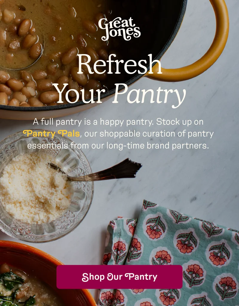 Refresh Your Pantry. A full pantry is a happy pantry. Stock up on Pantry Pals, our shoppable curation of pantry essentials from our long-time brand partners.