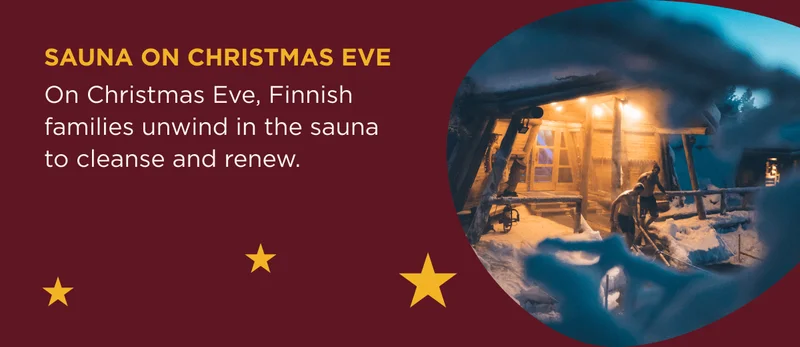 Sauna on Christmas Eve | On Christmas Eve, Finnish families unwind in the sauna to cleanse and renew.