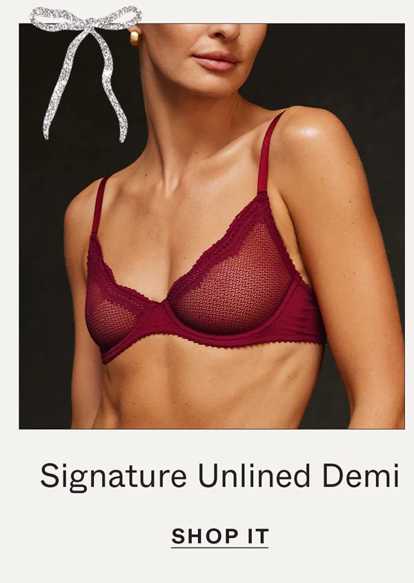 Signature Unlined Demi