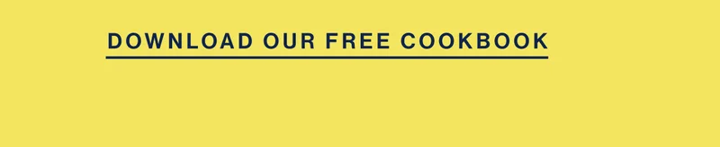 Download Our Free Cookbook