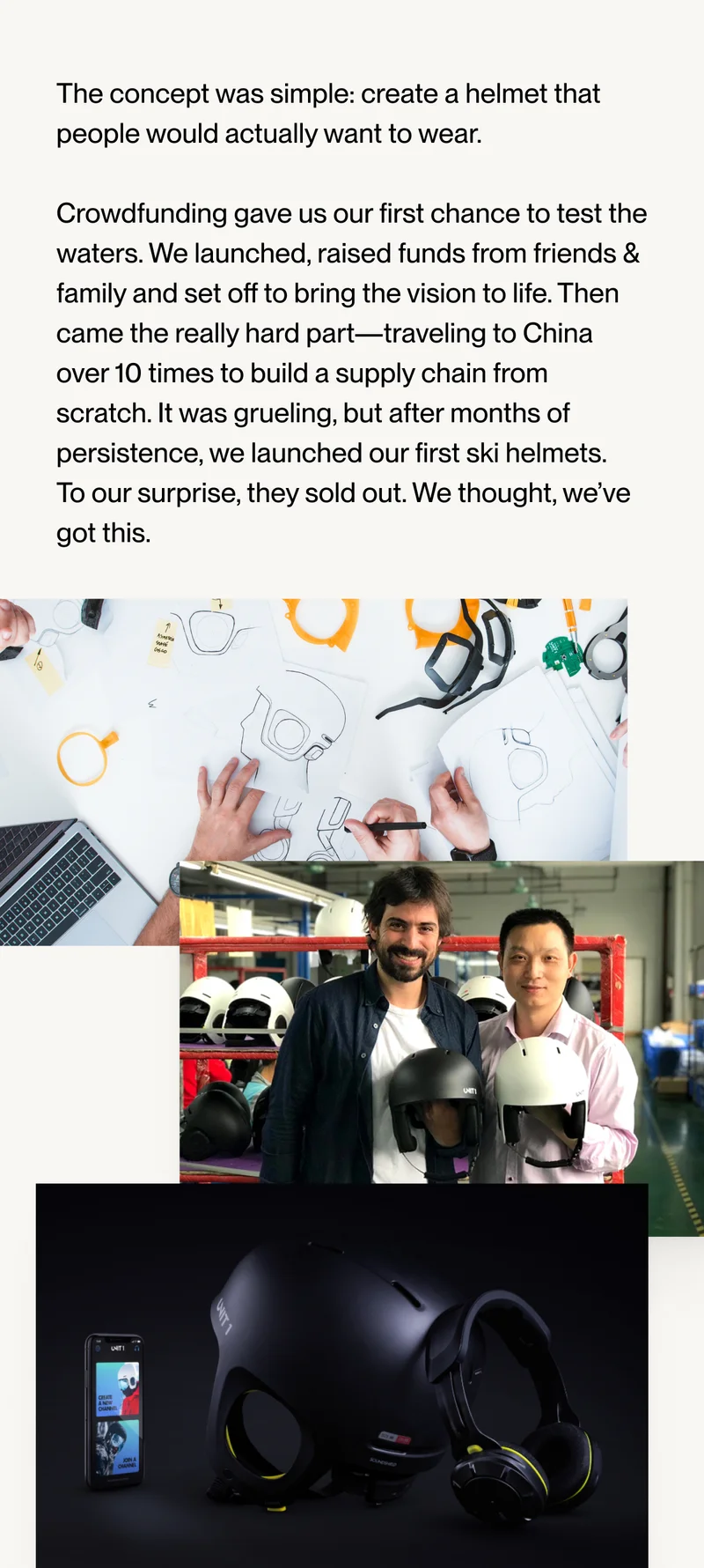 The driver of the brand when thinking about what to create.