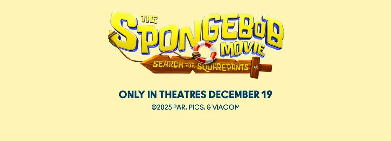 Catch The Spongebob Movie Search for Squarepants only in theatres December 19th.