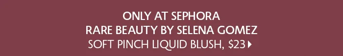Rare Beauty by Selena Gomez Soft Pinch Blush
