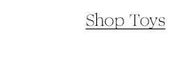 Shop Toys