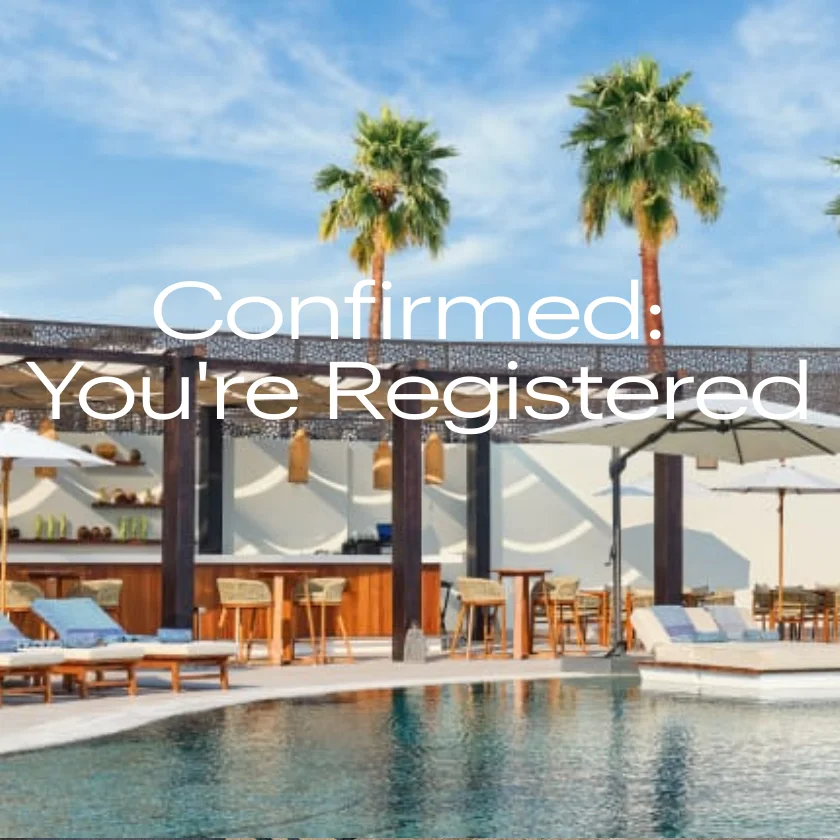 Confirmed: You're Registered