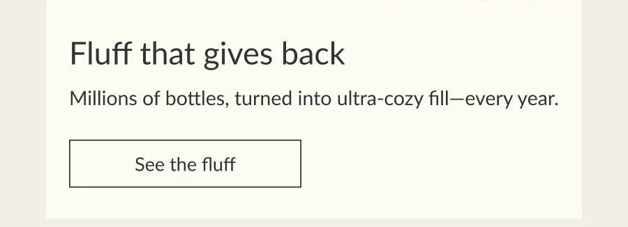 Fluff that gives back - See the fluff