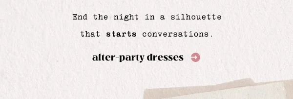 after party dresses