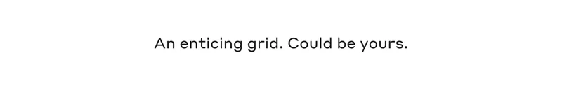 An enticing grid. Could be yours.