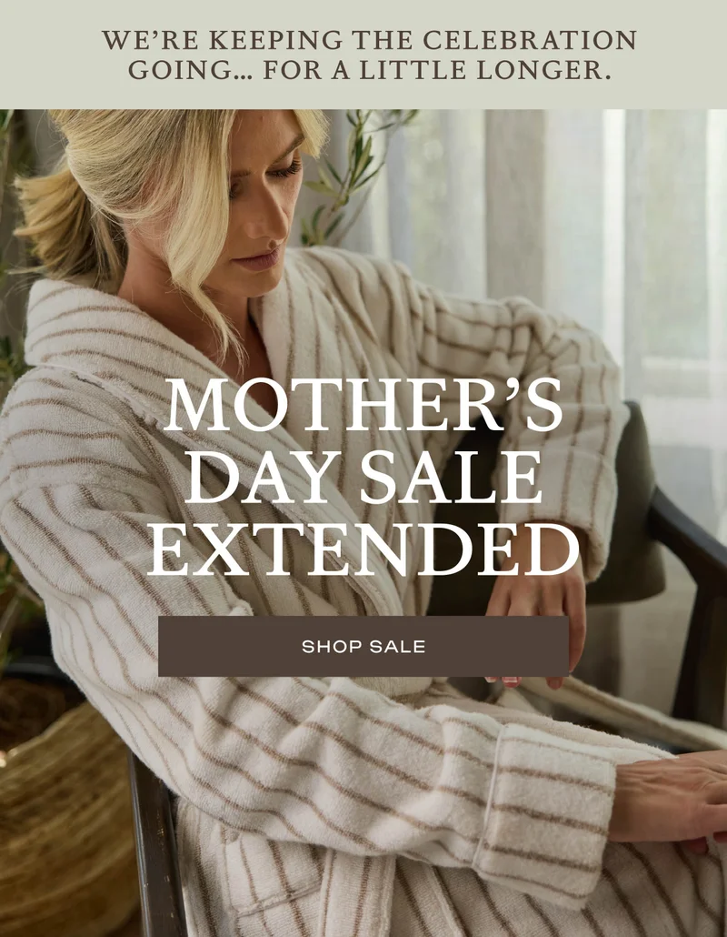 25-30% off Mother's Day savings continues!
