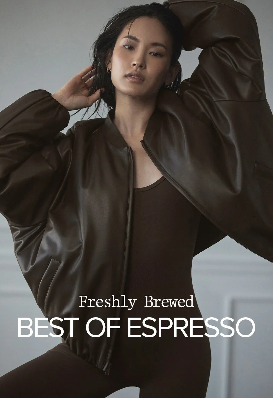 CAFFEINATE YOUR CLOSET WITH A SHOT OF FAIL'S HOTTEST HUE, ESPRESSO. SHOP NEW ARRIVALS