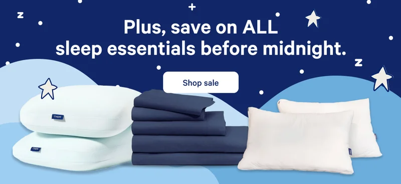 Plus, save on all sleep essentials before midnight. >> Shop sale >>