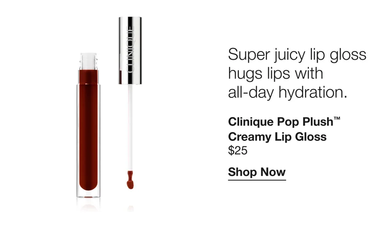 Super juicy lip gloss hugs lips with all-day hydration. | Clinique Pop Plush™ Creamy Lip Gloss $25 | Shop Now