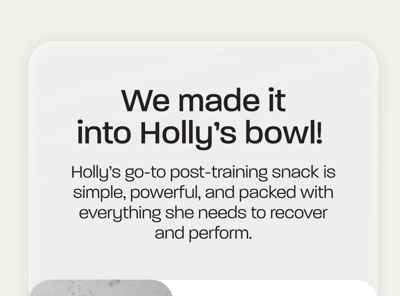 Holly’s go-to post-training snack is simple, powerful, and packed with everything she needs to recover and perform.